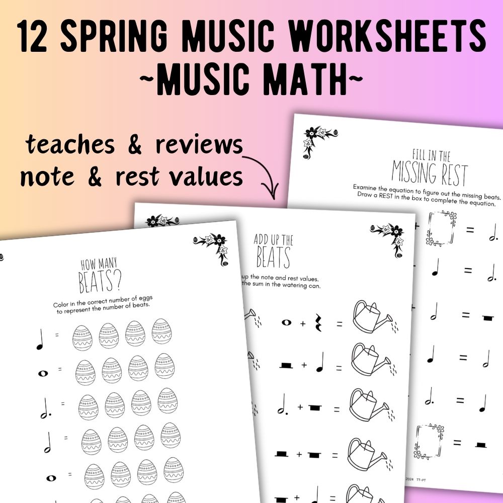 Spring MUSIC MATH Worksheets
