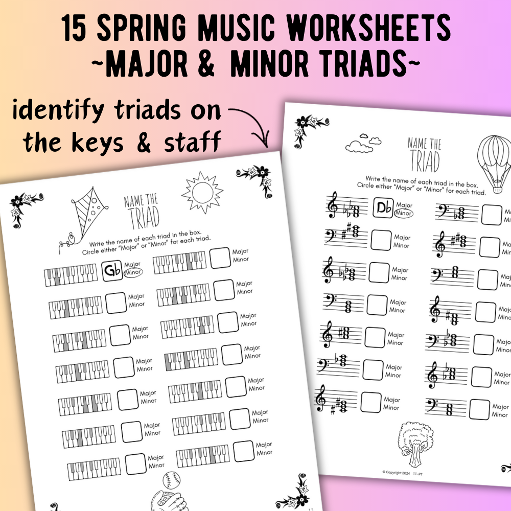 Spring TRIADS Music Worksheets