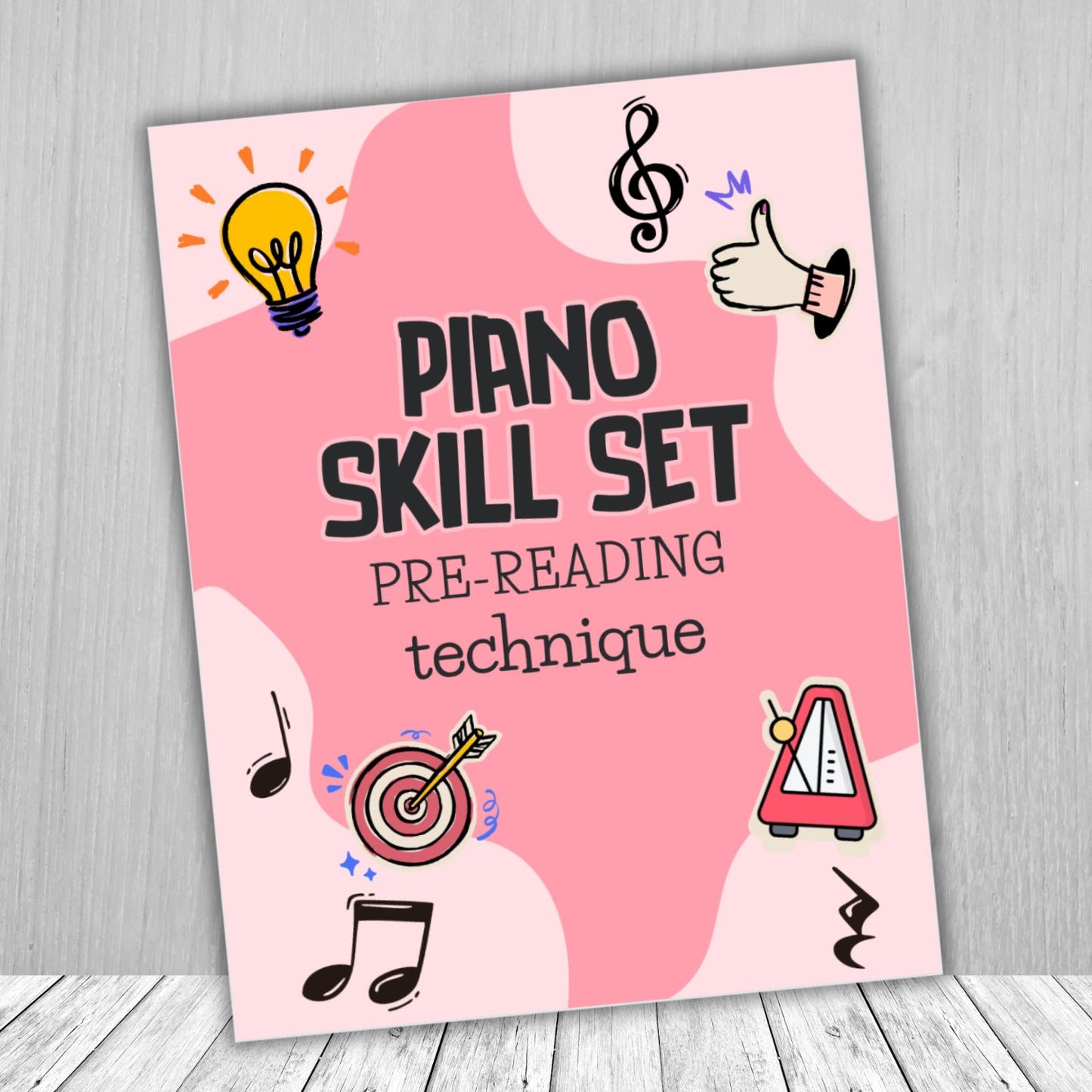 Piano Skill Set Pre-Reading Technique Book for Beginners