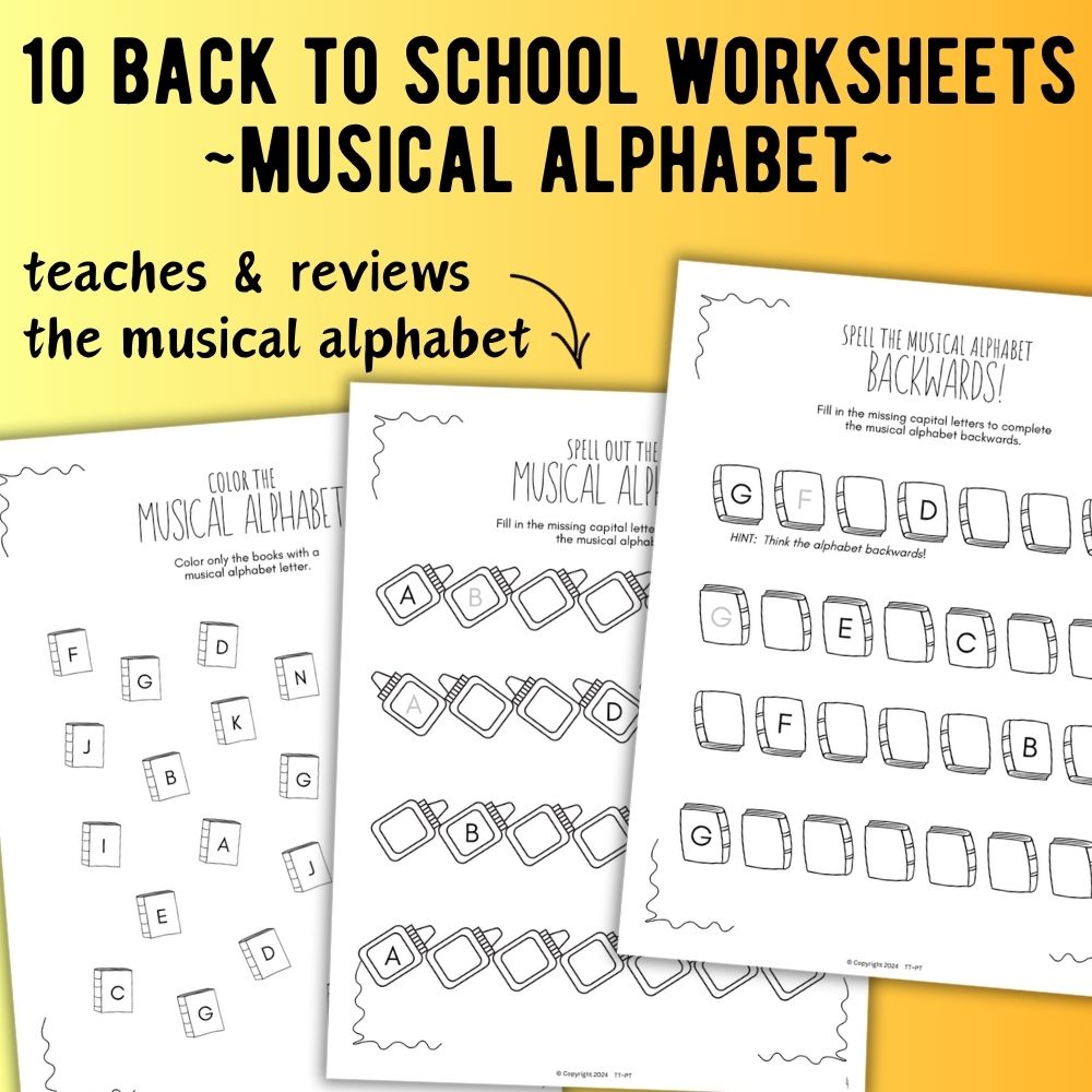 Back to School MUSICAL ALPHABET Music Worksheets