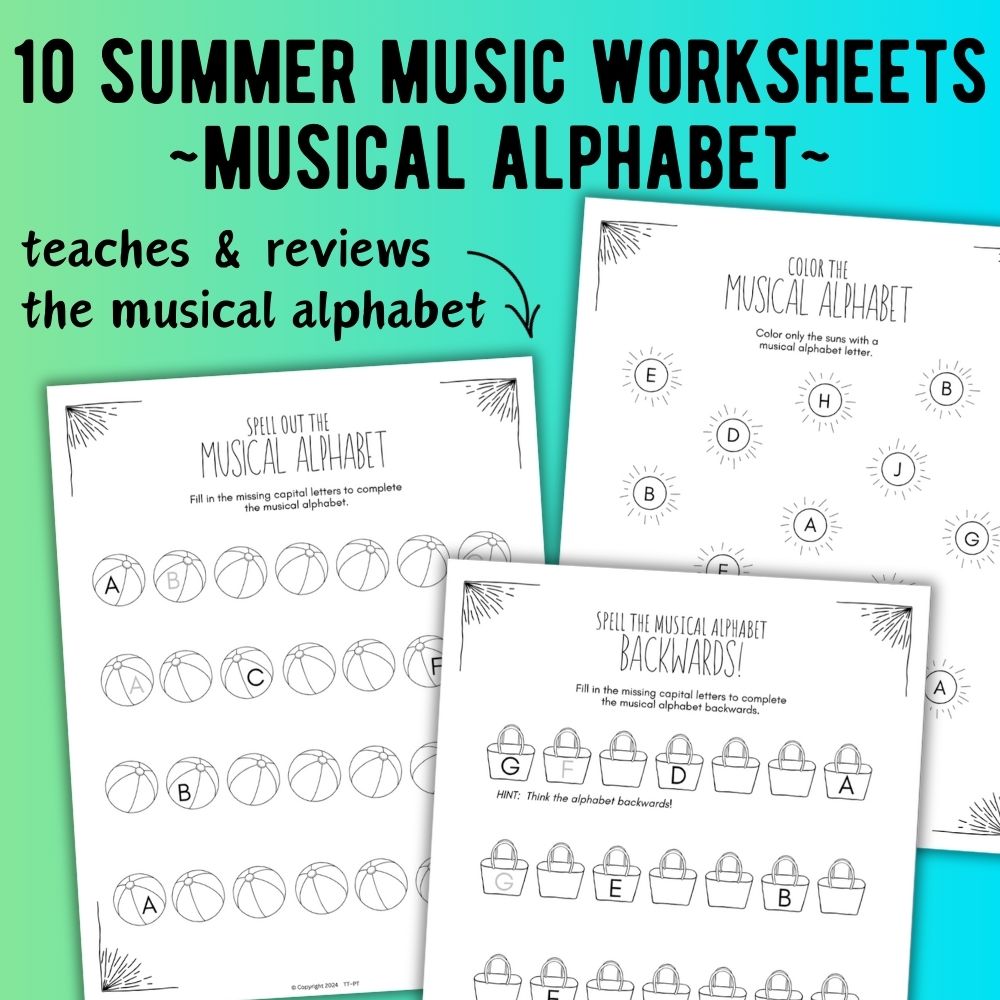Summer MUSICAL ALPHABET Music Worksheets