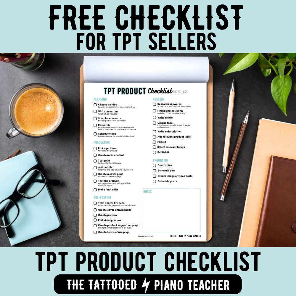 Tpt Files TPT Checklist for Sellers – The Tattooed Piano Teacher