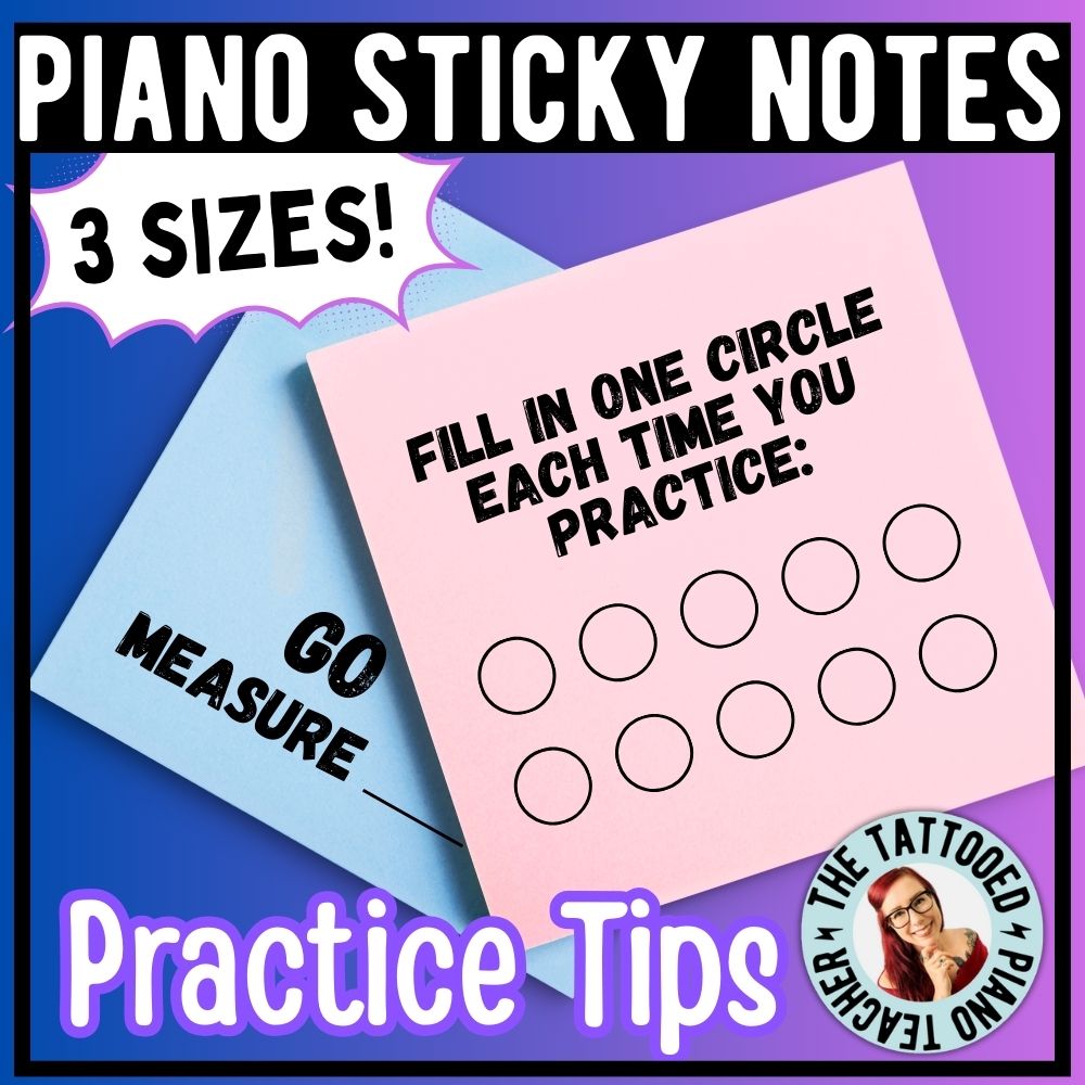 Sticky Note Templates: Practice Tips – The Tattooed Piano Teacher