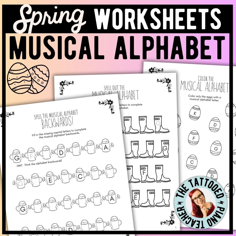 Spring Music Notes Letter Spring MUSICAL ALPHABET Music Worksheets – The Tattooed Piano Teacher