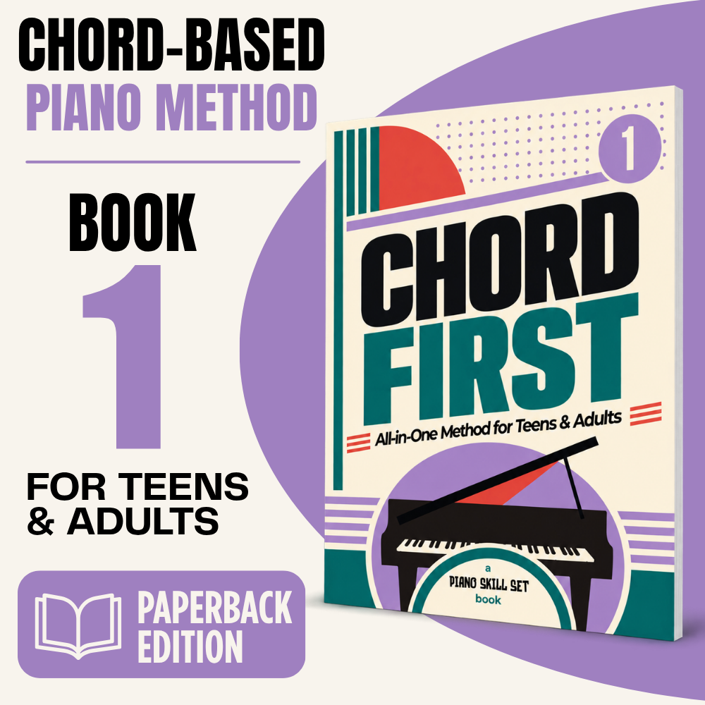 [Physical Book] Chord First Book 1: All-in-One Piano Method for Teens & Adults