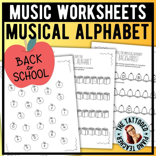 Back to School MUSICAL ALPHABET Music Worksheets