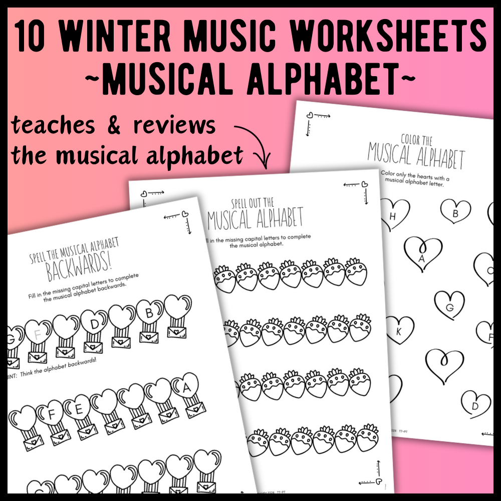Valentine's Day MUSICAL ALPHABET Music Worksheets
