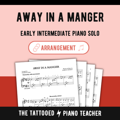 Away in a Manger [Early Intermediate] - Christmas Piano Sheet Music