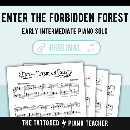 Enter the Forbidden Forest - Level 4 Early Intermediate Original Fantasy Piano Solo Sheet Music