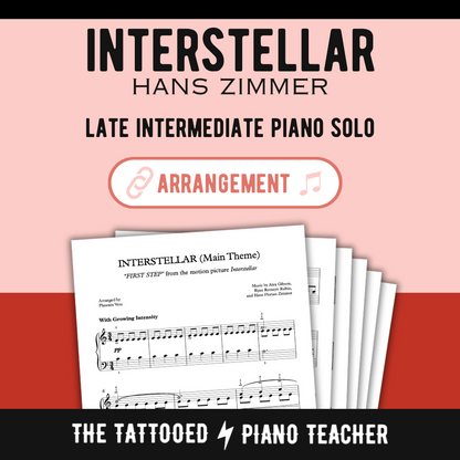 Interstellar (Main Theme) "First Step" [Late Intermediate] by Hans Zimmer - Piano Solo Sheet Music