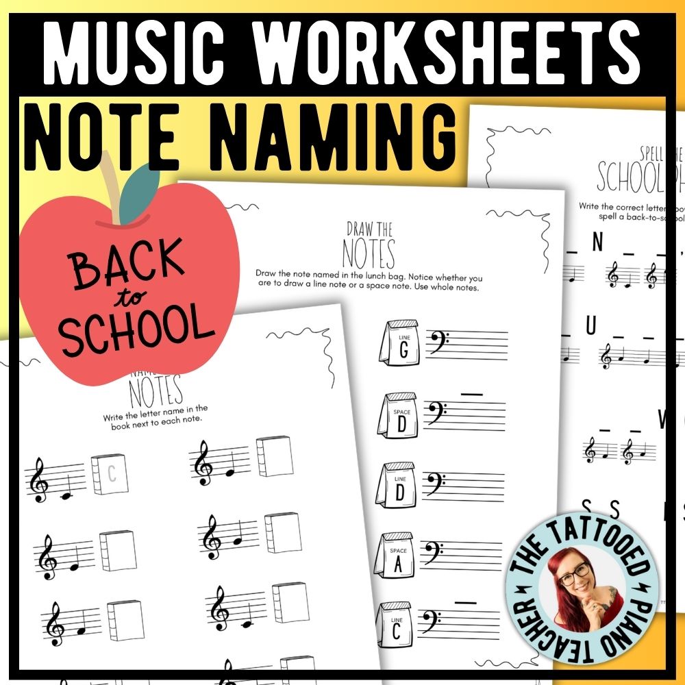 Back to School NOTE NAMING Music Worksheets – The Tattooed Piano Teacher