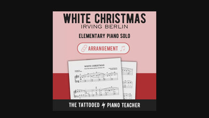 White Christmas [Elementary] by Irving Berlin - Piano Sheet Music