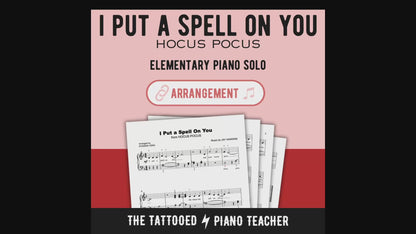 I Put a Spell on You from Hocus Pocus [Elementary] - Piano Solo Sheet Music