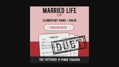 Married Life from Up [Elementary] - Violin and Piano Duet Sheet Music