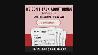 We Don't Talk About Bruno, Encanto [Early Elementary] - Piano Solo Sheet Music