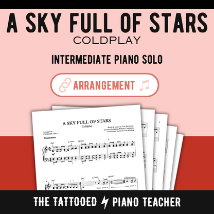 A Sky Full of Stars [Intermediate] by Coldplay - Piano Solo Sheet Music