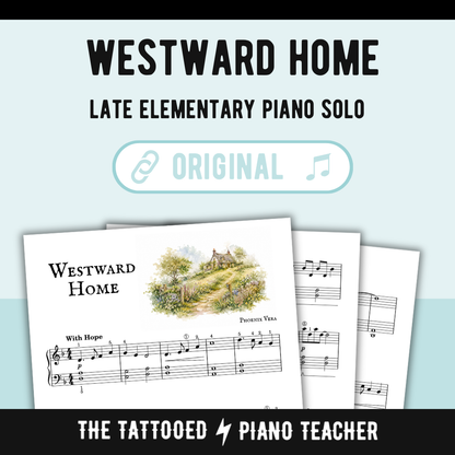 Westward Home - Level 3A Late Elementary Piano Solo Sheet Music